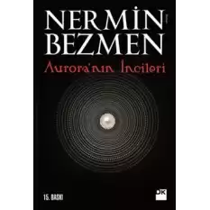 Aurora’nın İncileri