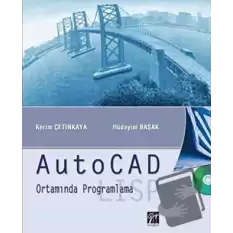 AutoCAD Ortamında Programlama