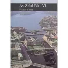 Av Zelal Bu - 6
