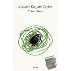 Avcısını Taşıyan Ceylan