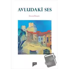 Avludaki Ses