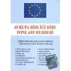 Avrupa Birliği Hibe Fonları Rehberi