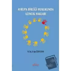 Avrupa Birliği Hukukunda Azınlık Hakları