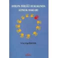 Avrupa Birliği Hukukunda Azınlık Hakları