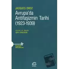 Avrupada Antifaşizmin Tarihi (1923-1939)