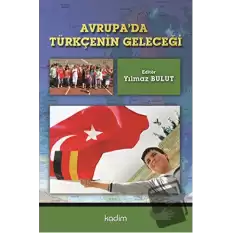 Avrupada Türkçenin Geleceği