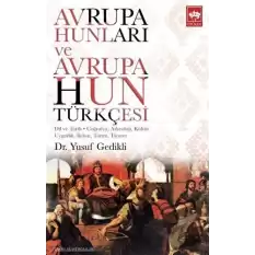 Avrupa Hunları ve Avrupa Hun Türkçesi