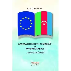 Avrupa Komşuluk Politikası ve Avrupalılaşma