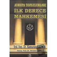 Avrupa Toplulukları İlk Derece Mahkemesi