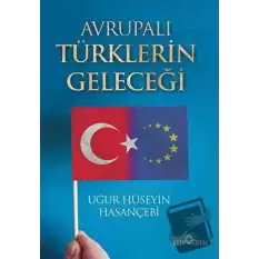 Avrupalı Türklerin Geleceği