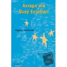 Avrupa’nın Üvey Evlatları