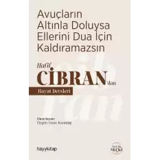 Avuçların Altınla Doluysa Ellerini Dua İçin Kaldıramazsın