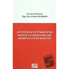 Avusturya ve Türkiyede Hukuk Uyuşmazlıkları Arabuluculuk Kanunu