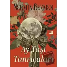 Ay Taşı Tanrıçaları