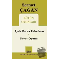 Ayak-Bacak Fabrikası / Savaş Oyunu