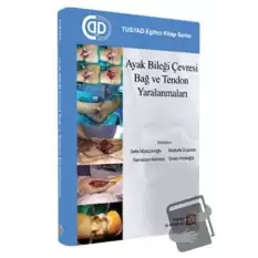 Ayak Bileği Çevresi Bağ ve Tendon Yaralanmaları