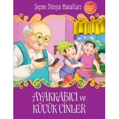 Ayakkabıcı ve Küçük Cinler - Seçme Dünya Masalları