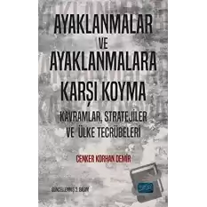 Ayaklanmalar ve Ayaklanmalara Karşı Koyma