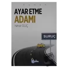 Ayar Etme Adamı