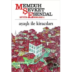 Ayaşlı ile Kiracıları