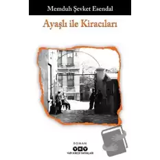 Ayaşlı ile Kiracıları