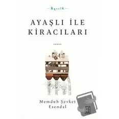 Ayaşlı ile Kiracıları