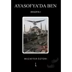 Ayasofyada Ben