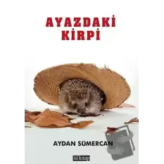 Ayazdaki Kirpi