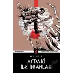 Ay’daki İlk İnsanlar