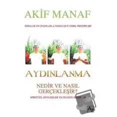 Aydınlanma - Nedir ve Nasıl Gerçekleşir?