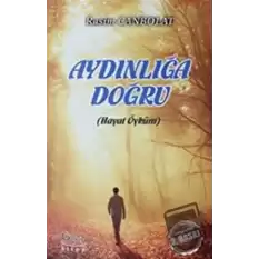 Aydınlığa Doğru