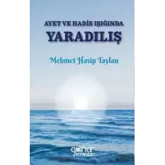 Ayet ve Hadis Işığında Yaradılış