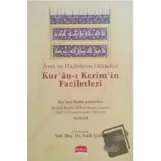 Ayet ve Hadislerin Dilinden Kuran-ı Kerimin Faziletleri