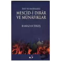 Ayet ve Hadislerle Mescid-i Dırar ve Münafıklar