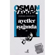 Ayetler Işığında