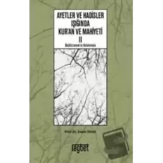 Ayetler ve Hadisler Işığında Kuran ve Mahiyeti 2