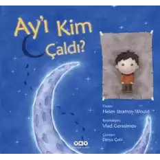 Ay’ı Kim Çaldı