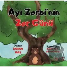 Ayı Zorbinin Zor Günü