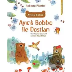 Ayıcık Bobbo ile Dostları