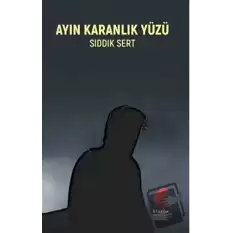 Ayın Karanlık Yüzü