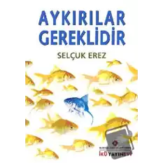 Aykırılar Gereklidir