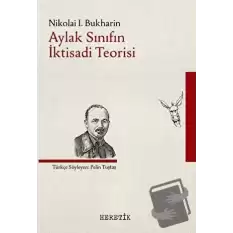 Aylak Sınıfın İktisadi Teorisi