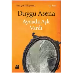 Aynada Aşk Vardı