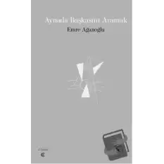 Aynada Başkasını Aramak