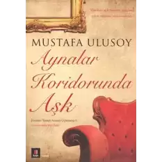 Aynalar Koridorunda Aşk