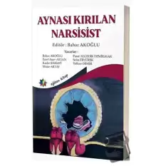 Aynası Kırılan Narsisist