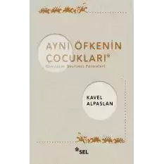 Aynı Öfkenin Çocukları