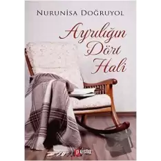 Ayrılığın Dört Hali