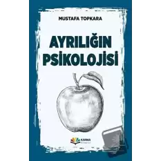 Ayrılığın Psikolojisi