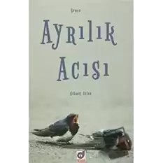 Ayrılık Acısı